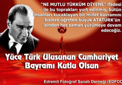 Cumhuriyetimizin 100’ncü Yılı Kutlu Olsun